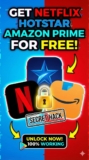 How to Use Netflix, Hotstar & Amazon Prime for Free (100% Legal Methods)